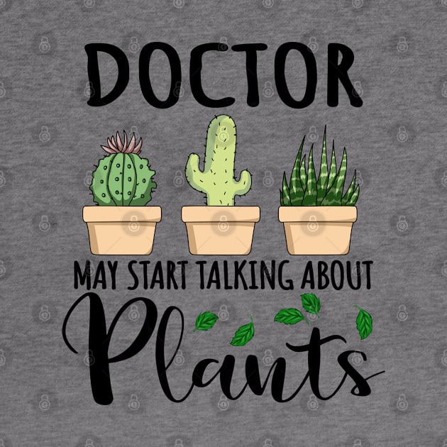 Doctor May Start Talking About Plants by jeric020290